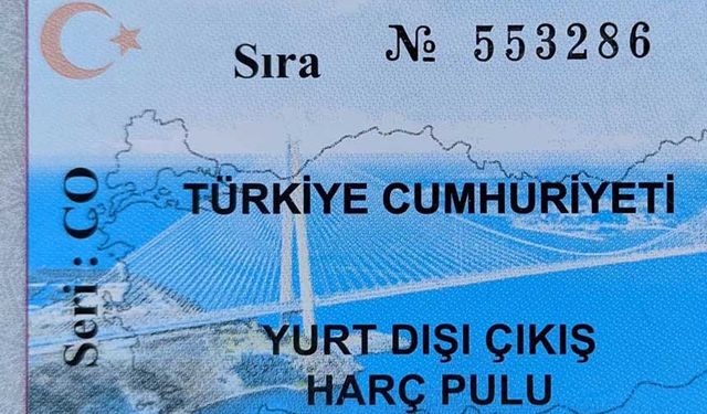 Yurt dışı çıkış harcı 3 bin lira mı olacak? Yurt dışı çıkış harcı arttı mı?